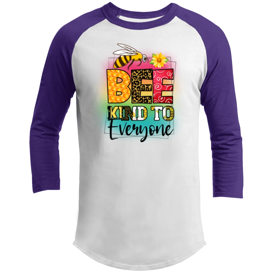 Bee Kind To Everyone | Raglan Sleeve Shirt